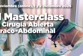 III Masterclass en Cirugía  Abierta Torácico-Abdominal